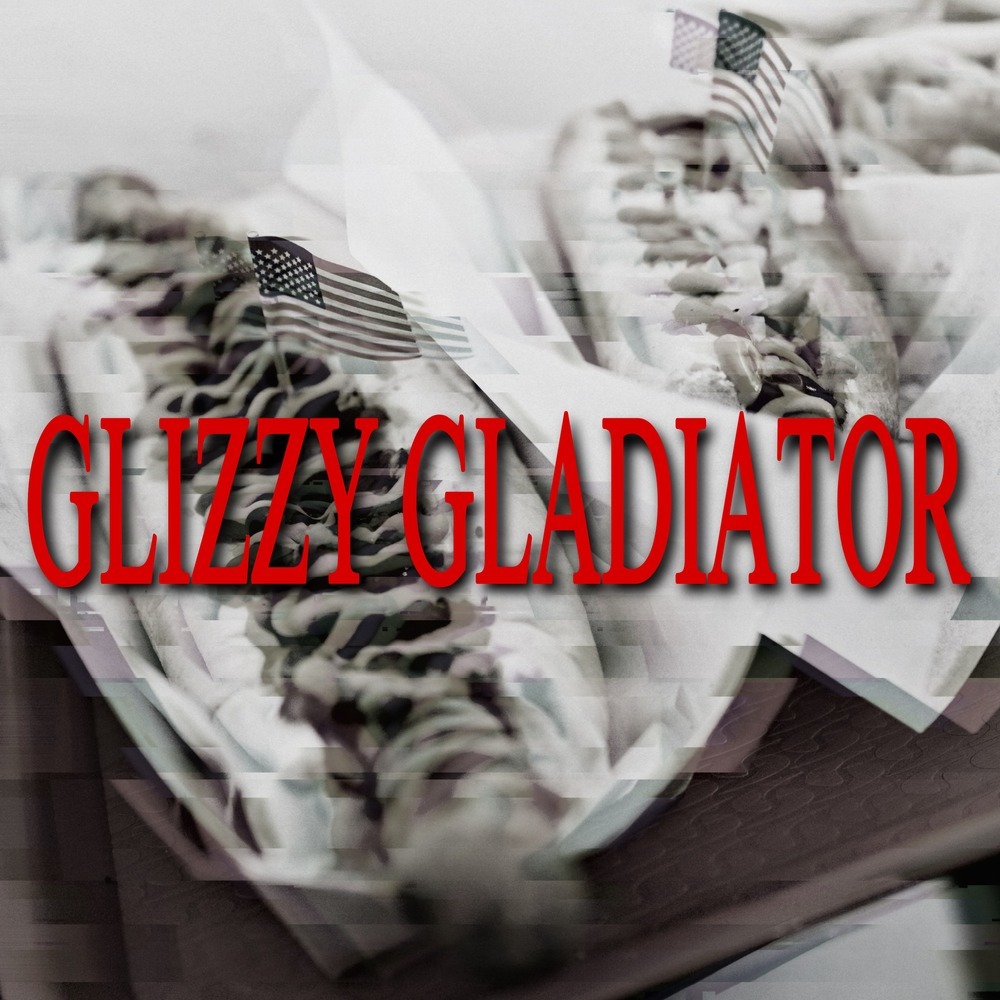 Glizzy Gladiator (CR41G) (Explicit)