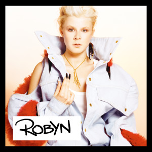 收聽Robyn的Curriculum Vitae (Explicit)歌詞歌曲