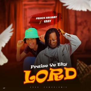 อัลบัม Praise ye thy Lord (feat. Enny) ศิลปิน Enny