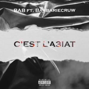 C'est L'a3iat (feat. BarbarieCruw) (Explicit)