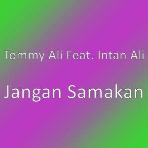 Album Jangan Samakan from Tommy Ali