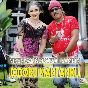 Dengarkan Jodoku Mantanku lagu dari Niken Salindry dengan lirik
