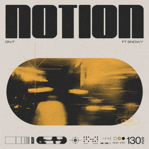 Album ON IT (Explicit) from Notion