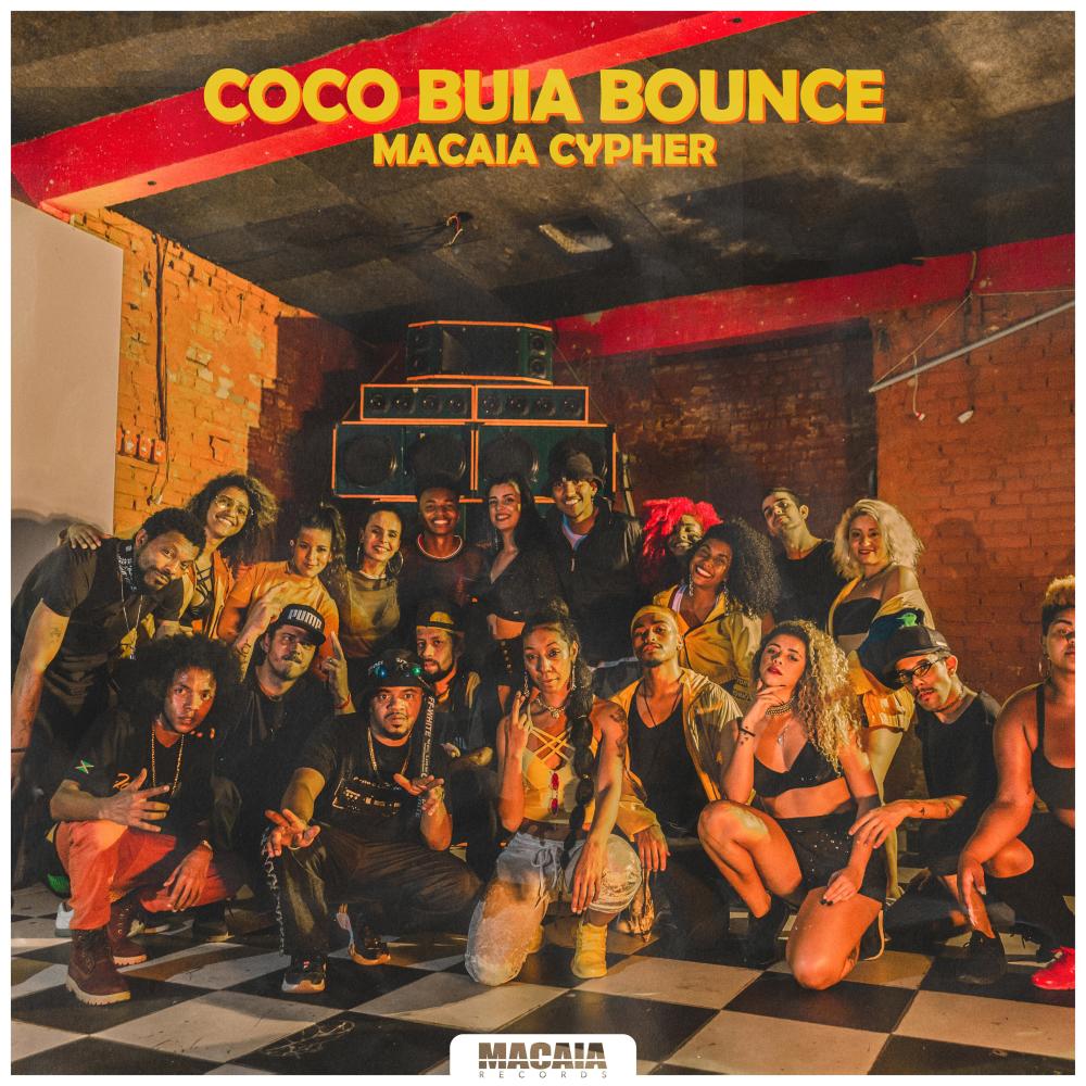 Coco Buia Bounce (Macaia Cypher)