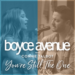 Boyce Avenue的專輯You're Still the One