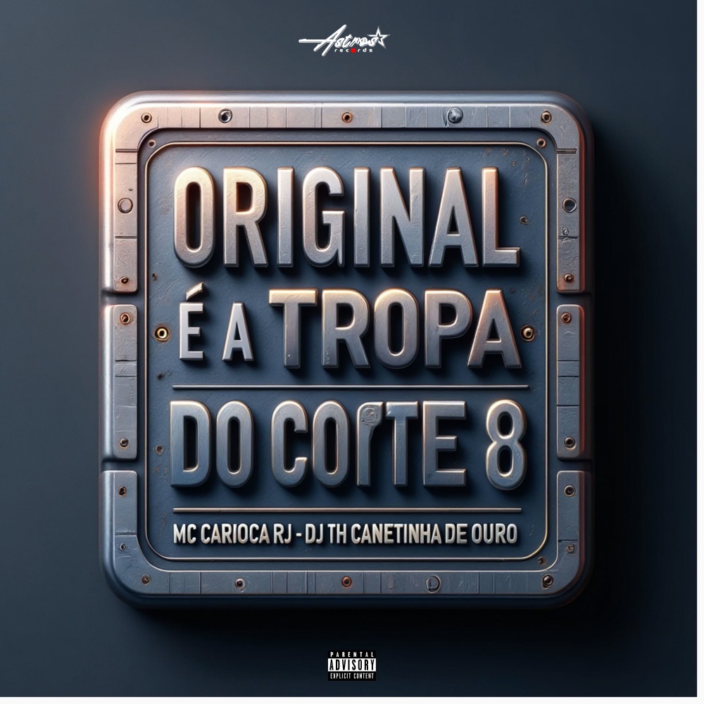 Original é a tropa do corte 8 (Explicit)