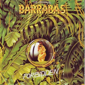 Album Forbidden oleh Barrabas
