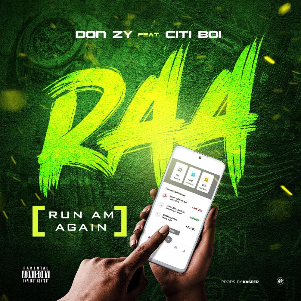 RAA (Run Am Again) (feat. Citi Boi) (Explicit)