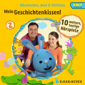 Kikaninchen的專輯02: Mein Geschichtenkissen! Mehr lustige Hörspiele