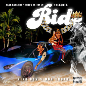 收听King Don的Ride (Explicit)歌词歌曲
