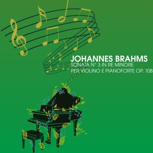 Album Sonata n.3 in re minore per violino e pianoforte op. 108 from Henryk Szeryng