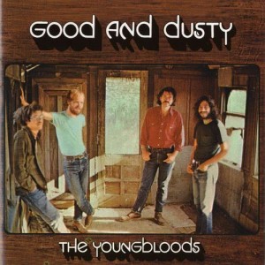 อัลบัม Good And Dusty ศิลปิน The Youngbloods