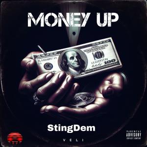收聽STINGDEM的Money Up (feat. Veli)歌詞歌曲