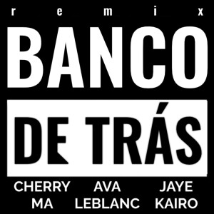 Album Banco de Trás (Remix) from 