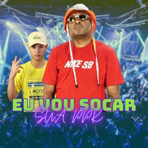Dengarkan lagu Eu Vou Socar Sua Ppk (Explicit) nyanyian DJ Juninho da Vs dengan lirik