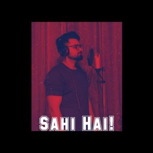 收聽Angara的Sahi Hai! (Explicit)歌詞歌曲
