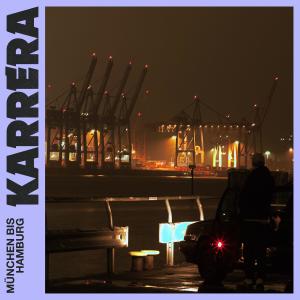 Karrera的專輯München bis Hamburg