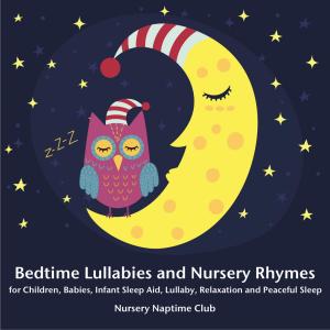 收听Nursery Naptime Club的Do You Know the Muffin Man?歌词歌曲