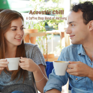 Acoustic Chill: A Coffee Shop Blend of Harmony