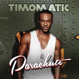 ดาวน์โหลดและฟังเพลง Parachute พร้อมเนื้อเพลงจาก Timomatic
