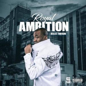 Album Royal Ambition (Explicit) from 