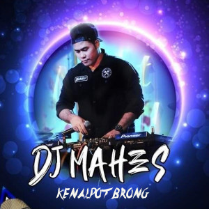 Dengarkan Bungut Knalpot Brong lagu dari DJ Mahesa dengan lirik