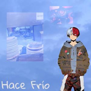 Album Hace Frío (feat. Santo & Johnny, Teminite, Dragon & Caballero & Kaleth Morales) (Explicit) from The Customers