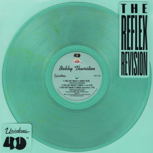 Album You Got What It Takes (The Reflex Revision) from Bobby Thurston