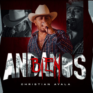 收聽Christian Ayala的Andamos Bien (Explicit)歌詞歌曲