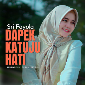 Album Dapek Katuju Hati from Sri Fayola