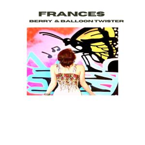收聽Berry Brown的Frances歌詞歌曲