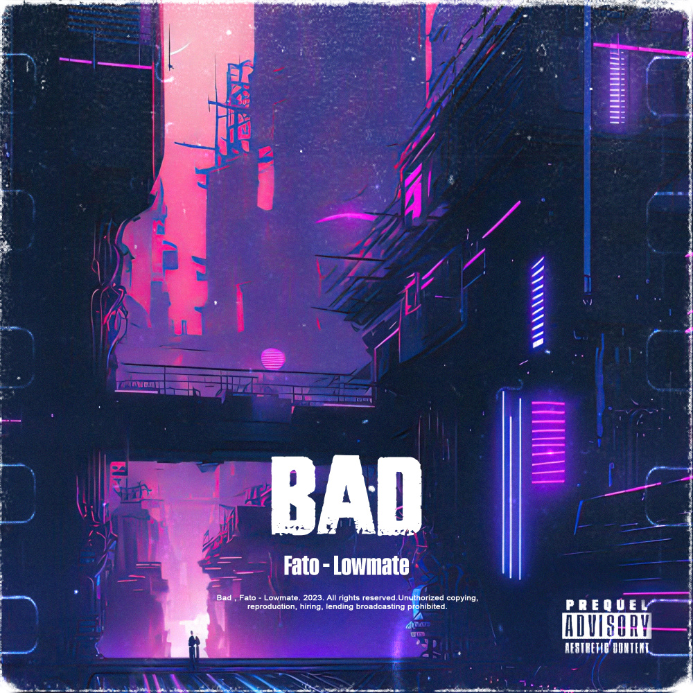 Bad (Explicit)