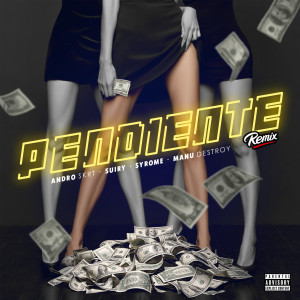 Dengarkan lagu Pendiente (Remix) (Explicit) (Remix|Explicit) nyanyian Andro Skrt dengan lirik