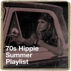 70s Hippie Summer Playlist