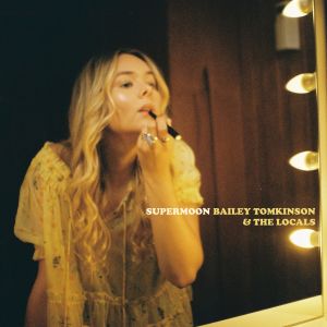 Bailey Tomkinson的專輯Supermoon