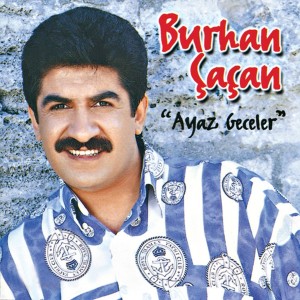 Burhan Çaçan的专辑Ayaz Geceler (Speed Up)