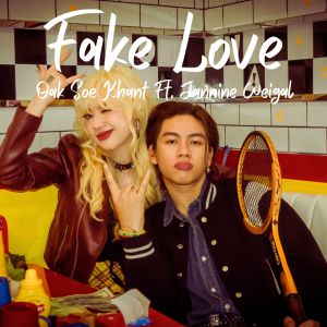Album Fake Love oleh Oak Soe Khant