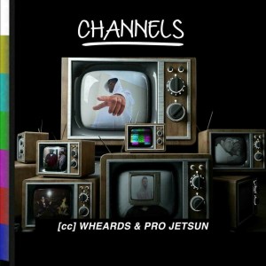 wheards的专辑CHANNELS (Explicit)