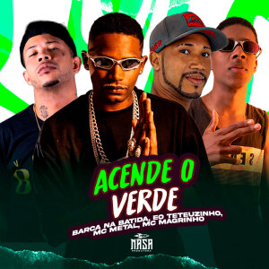 Album Acende O Verde (Explicit) from Barca Na Batida