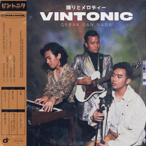 Vintonic的专辑Gerak dan Nada