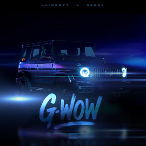 Album Gwow (Explicit) from luiwestt