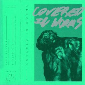 Jake Joseph的專輯Covered in Worms (feat. Eyelid Kid)