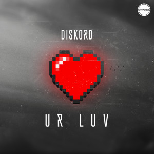 อัลบัม UR LUV ศิลปิน DISKORD