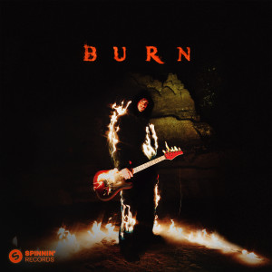 อัลบัม Burn (feat. Séb Mont) (Explicit) ศิลปิน LUM!X