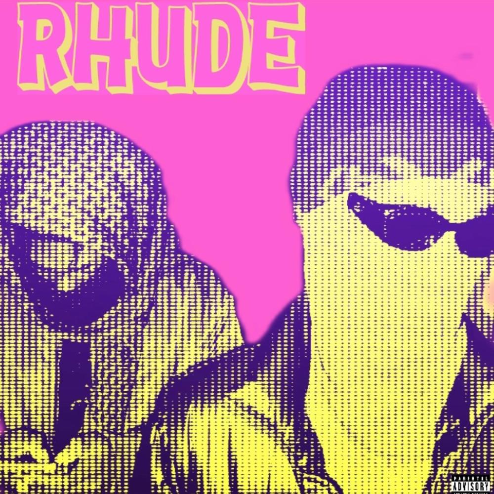 RHUDE (Explicit)