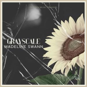 收聽Madeline Swann的Grayscale歌詞歌曲