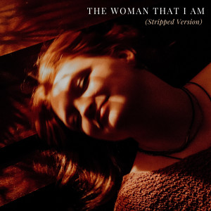 Listen to The Woman That I Am - Stripped song with lyrics from Addie Pratt