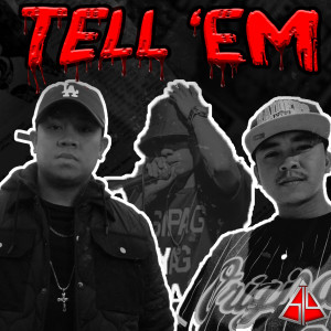 Album Tell 'Em (Explicit) from Kurt Kristian Asuncion