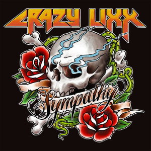 ดาวน์โหลดและฟังเพลง Sympathy พร้อมเนื้อเพลงจาก CRAZY LIXX