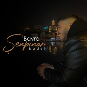 Listen to İbadet song with lyrics from Bayro Şenpınar